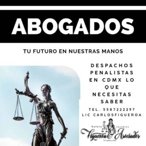 Despachos Penalistas en CDMX lo que necesitas Saber