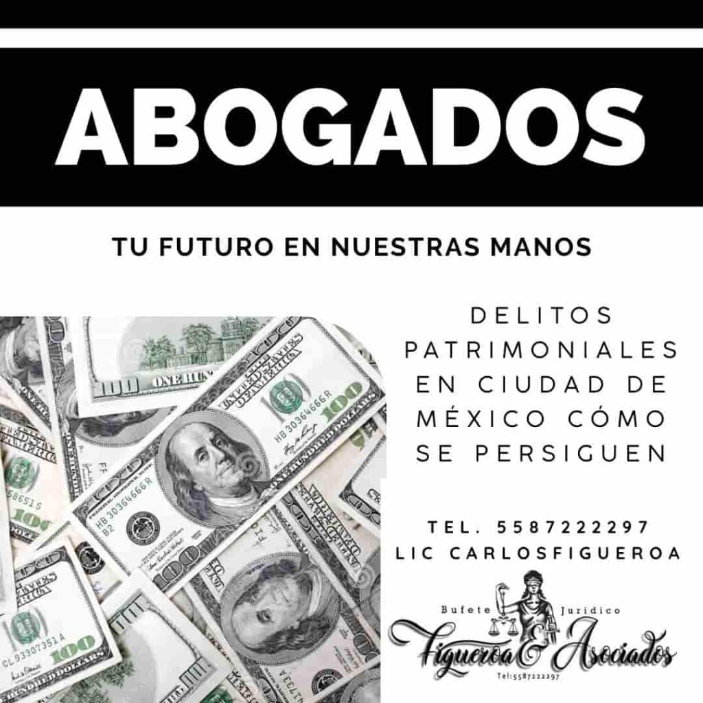 Delitos patrimoniales en Ciudad de México cómo se persiguen