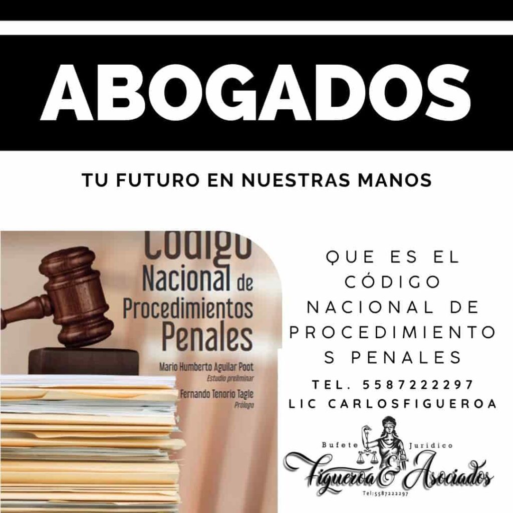 Que es el Código Nacional de Procedimientos Penales