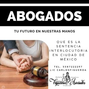 Que es la sentencia Interlocutoria en Ciudad de México