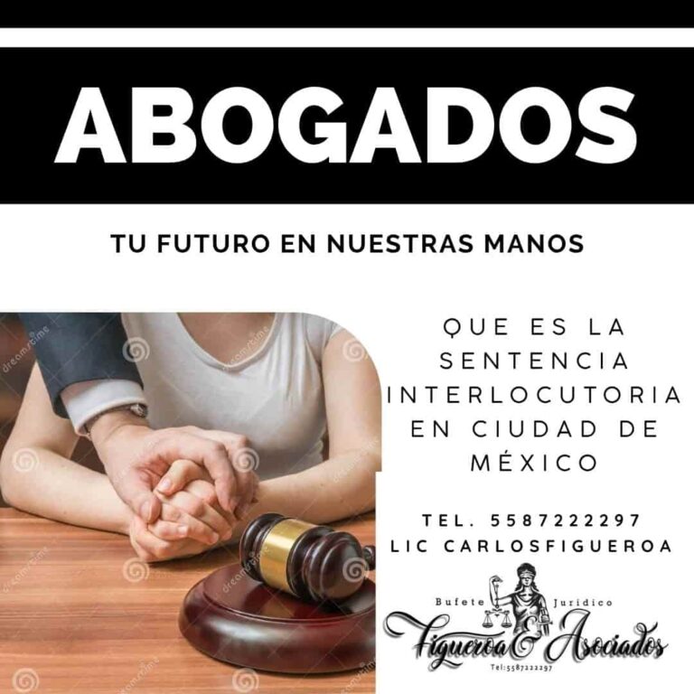 Que Es La Sentencia Interlocutoria En Ciudad De México