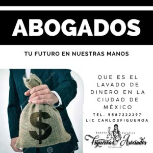 Que es el lavado de Dinero en la Ciudad de México
