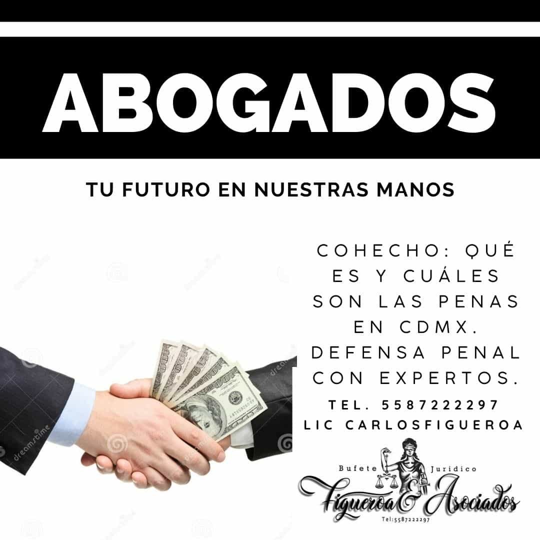 Cohecho: qué es y cuáles son las penas en CDMX. Defensa penal con expertos.