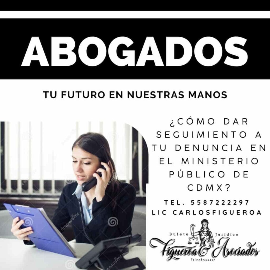 ¿Cómo dar seguimiento a tu denuncia en el Ministerio Público de CDMX?
