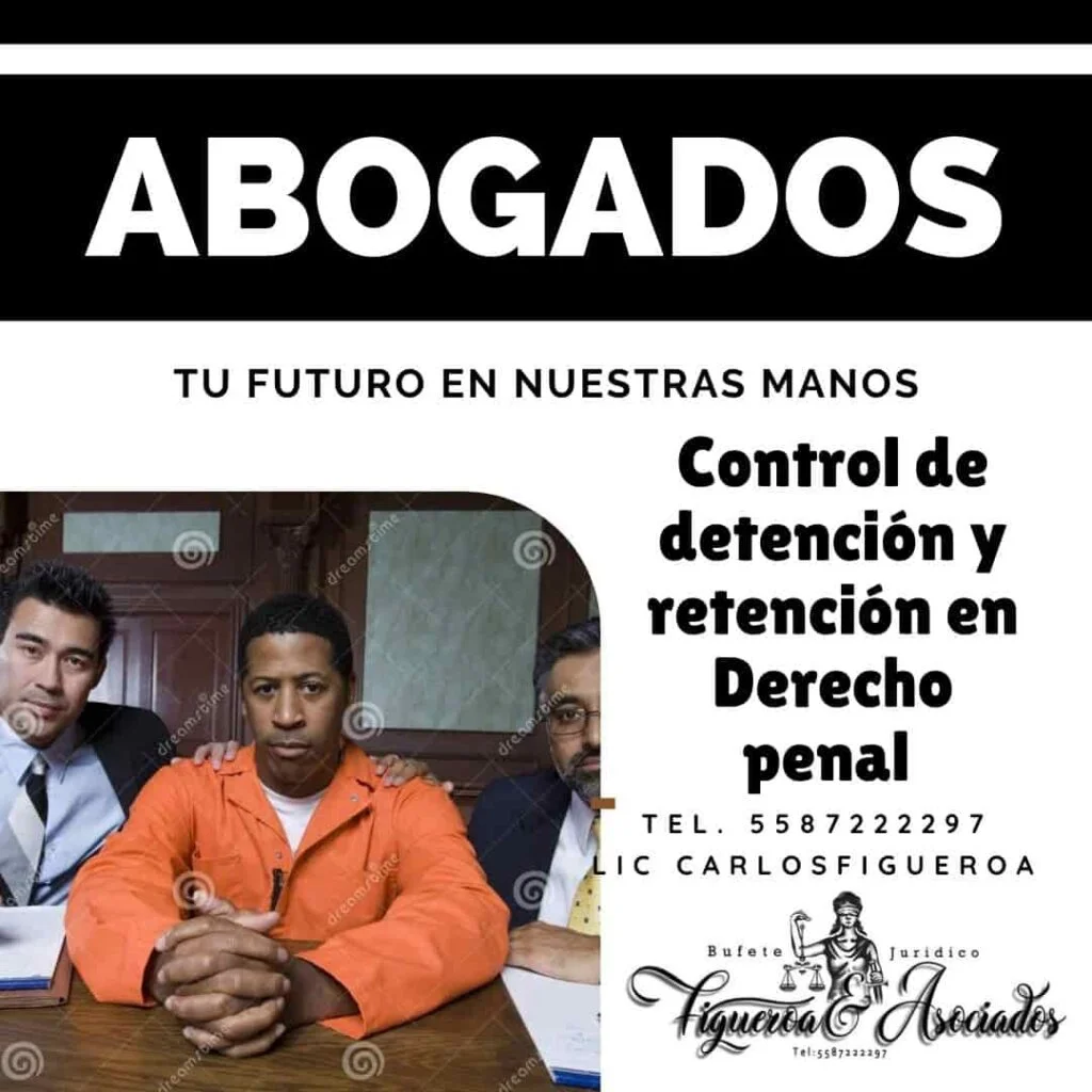 Control de detención y retención en México