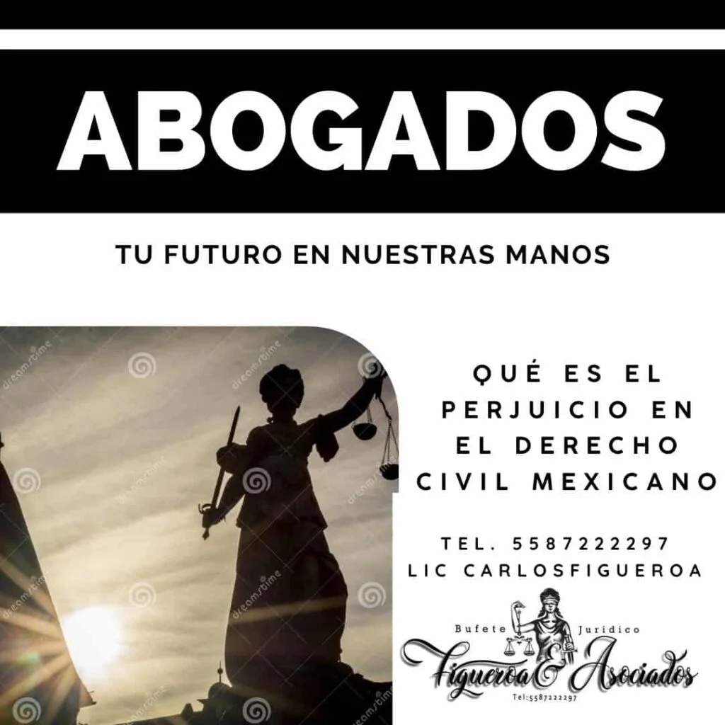 Qué es el Perjuicio en el Derecho Civil Mexicano